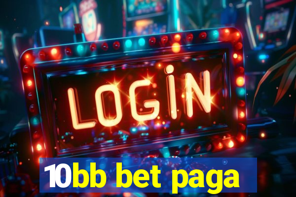 10bb bet paga