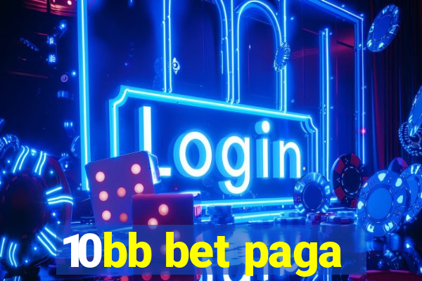 10bb bet paga