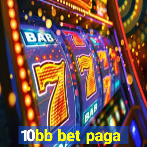 10bb bet paga