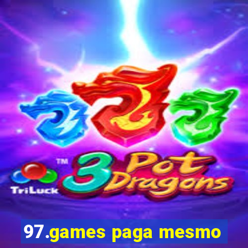 97.games paga mesmo