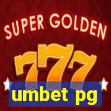 umbet pg