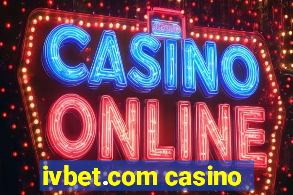 ivbet.com casino