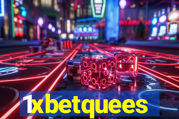 1xbetquees