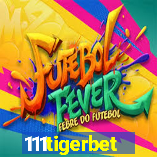 111tigerbet