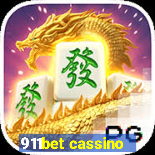 911bet cassino