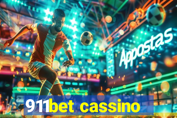 911bet cassino