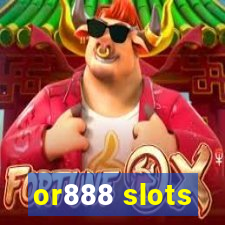 or888 slots