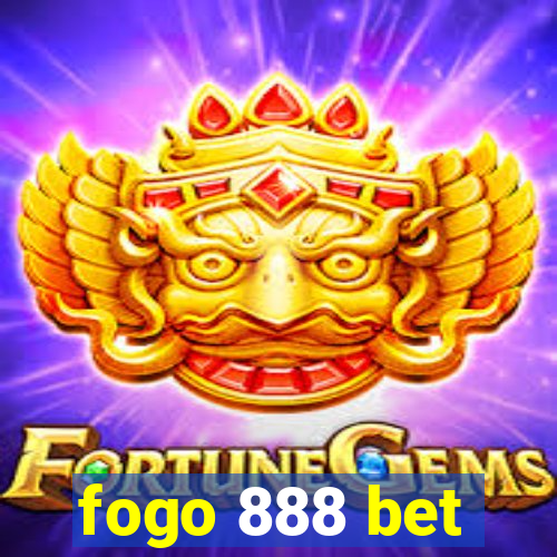 fogo 888 bet