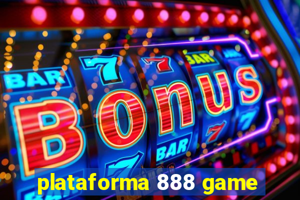 plataforma 888 game