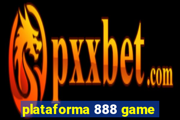 plataforma 888 game