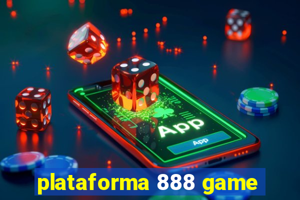 plataforma 888 game