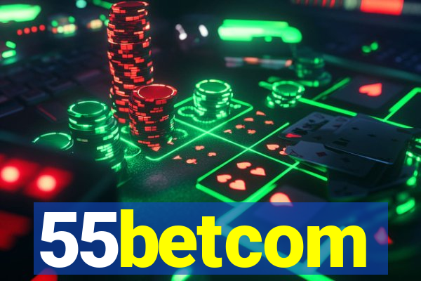 55betcom