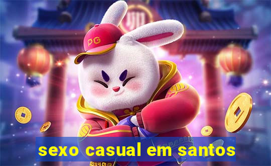 sexo casual em santos