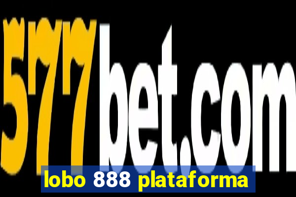 lobo 888 plataforma