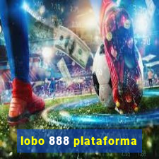 lobo 888 plataforma