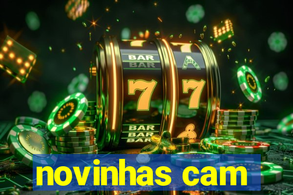 novinhas cam