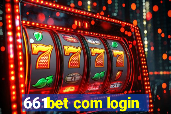 661bet com login