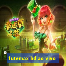 futemax hd ao vivo