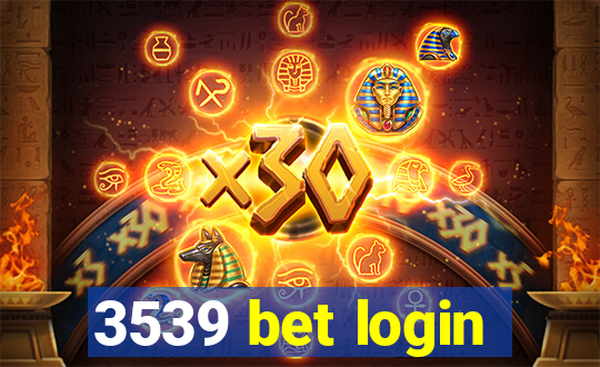 3539 bet login