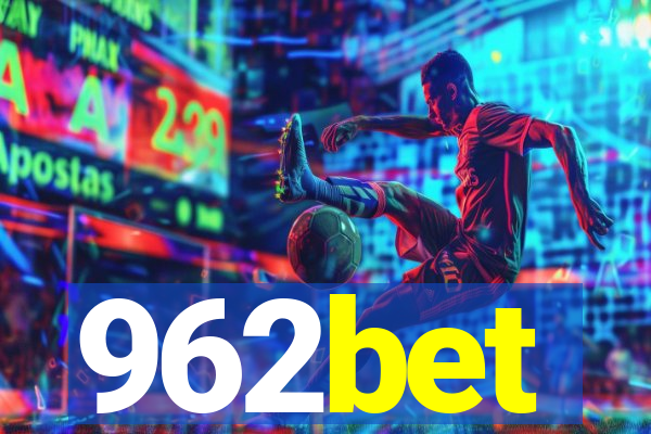 962bet