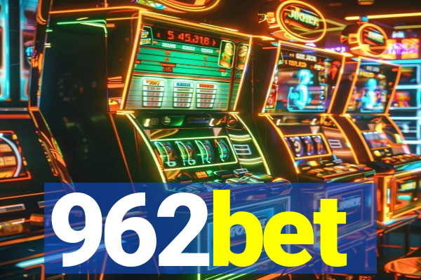 962bet