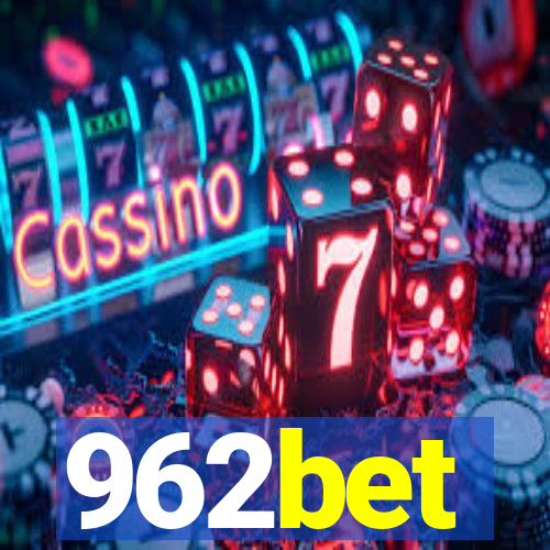 962bet