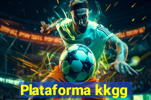 Plataforma kkgg