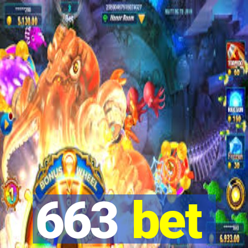 663 bet