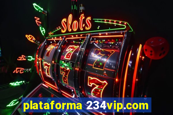 plataforma 234vip.com