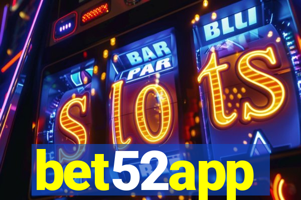 bet52app