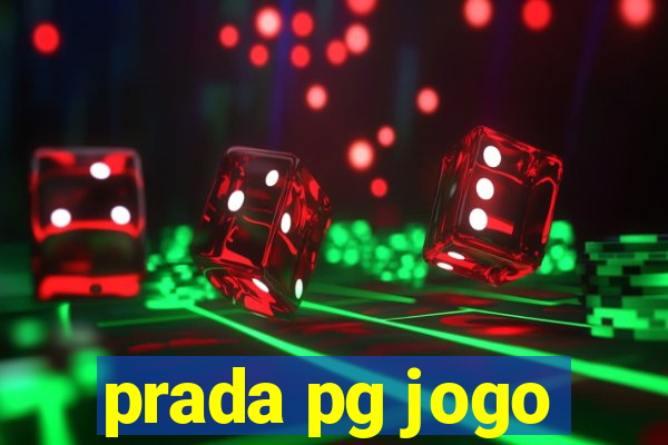 prada pg jogo