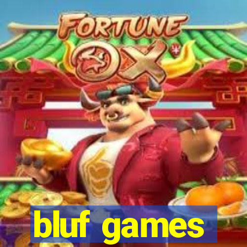 bluf games