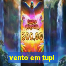 vento em tupi