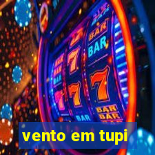 vento em tupi