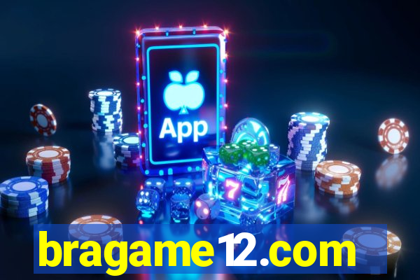 bragame12.com