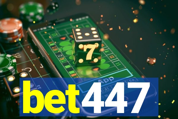 bet447