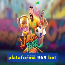 plataforma 969 bet