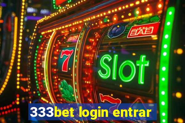 333bet login entrar