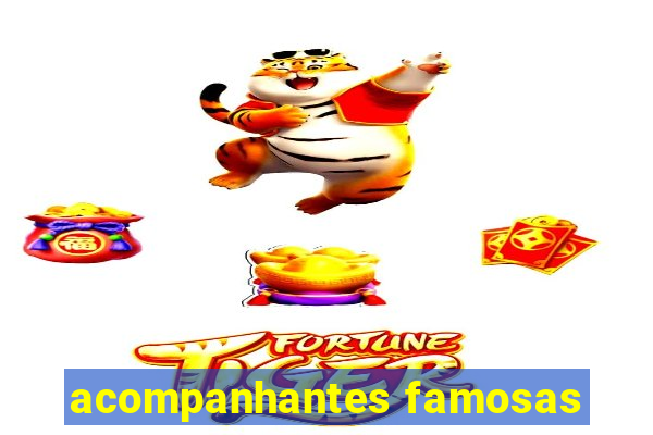 acompanhantes famosas