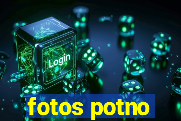 fotos potno