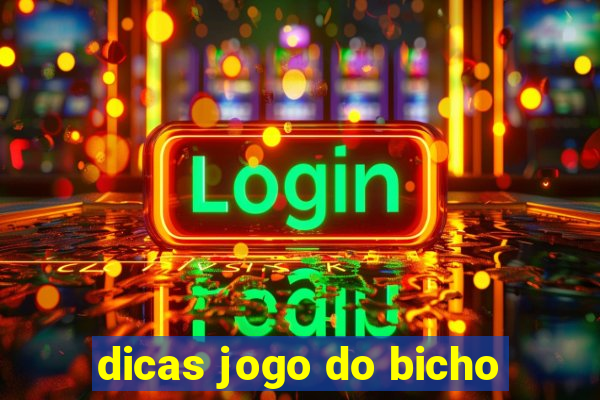 dicas jogo do bicho