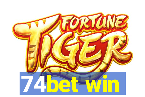 74bet win