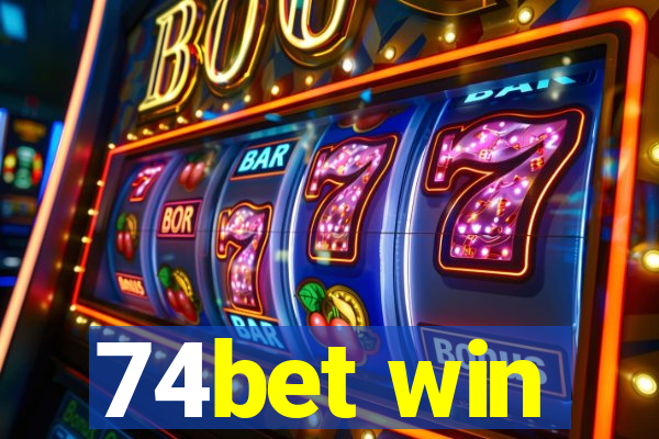 74bet win