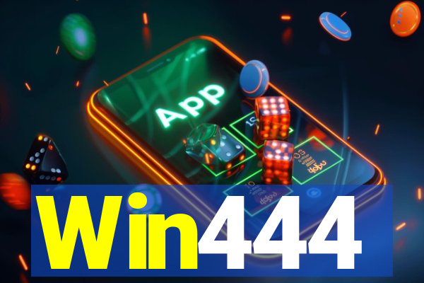 Win444