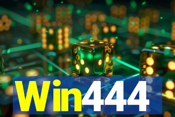 Win444