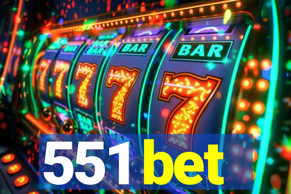 551 bet