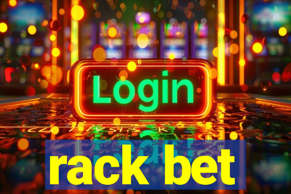 rack bet