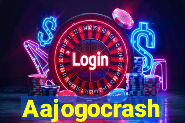 Aajogocrash