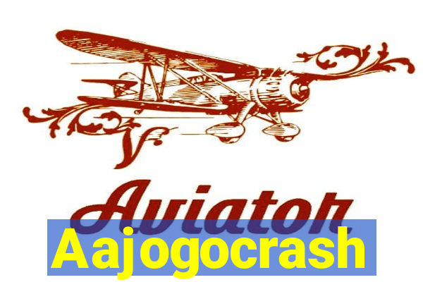 Aajogocrash