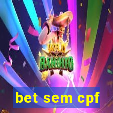 bet sem cpf